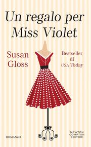 Un reaglo per Miss Violet - romanzo