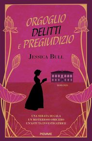 Orgoglio, delitti e pregiudizio - Cozy mystery