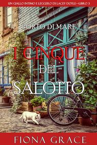 I cinque del salotto - Cozy mystery