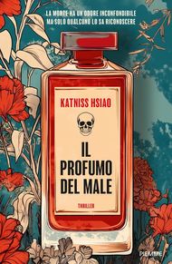 Il profumo del male - Thriller